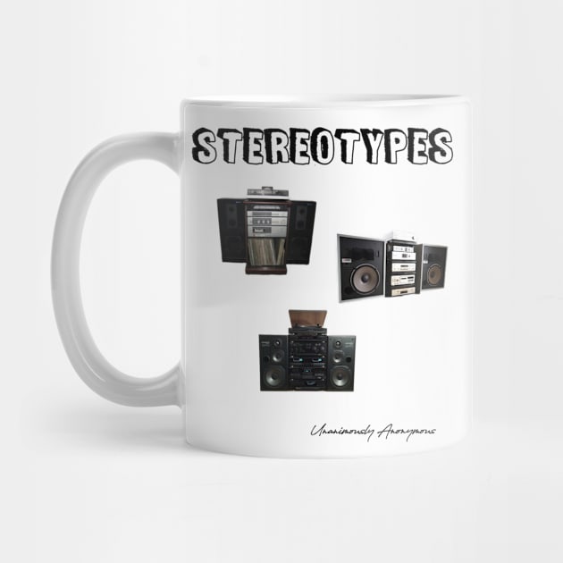 Stereotypes... by UnanimouslyAnonymous